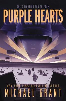 Purple Hearts by Michael Grant