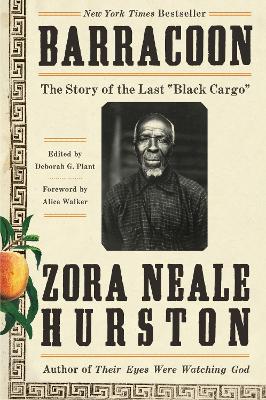 Barracoon: The Story of the Last Black Cargo book