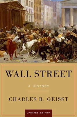 Wall Street by Charles R. Geisst