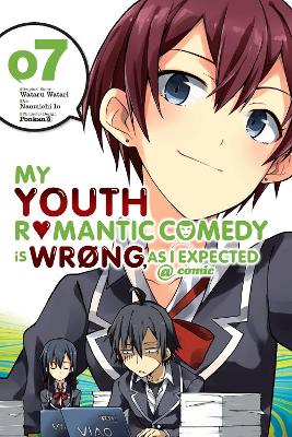 My Youth Romantic Comedy is Wrong, As I Expected @ comic, Vol. 7 (manga) book