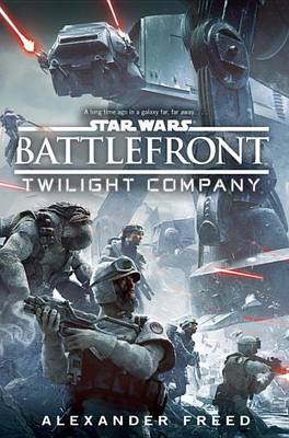 Battlefront: Twilight Company book