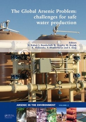 The Global Arsenic Problem by Nalan Kabay