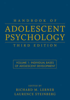 Handbook of Adolescent Psychology, Volume 1 book