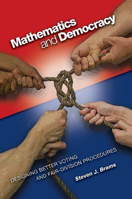 Mathematics and Democracy by Steven J. Brams