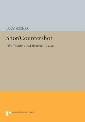 Shot/Countershot by Lucy Fischer