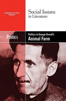 Politics in George Orwell's Animal Farm book