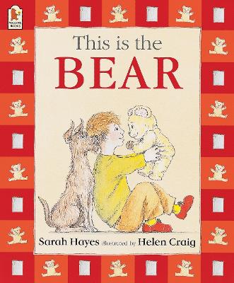 This Is the Bear (Big Book) by Sarah Hayes