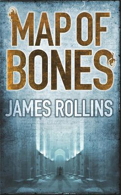 Map of Bones by James Rollins