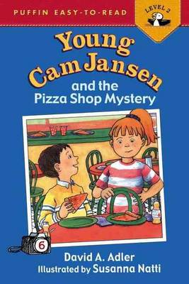 Young CAM Jansen and the Pizza Shop Mystery by David A Adler