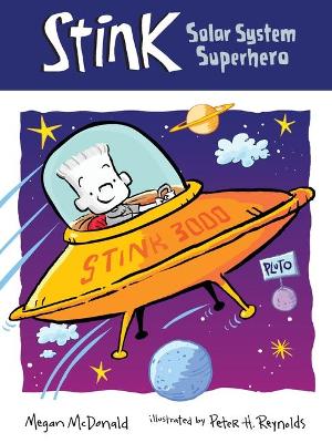 Stink: Solar System Superhero by Mcdonald Megan