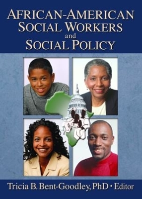 African-American Social Workers and Social Policy by Carlton Munson