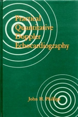 Practical Quantitative Doppler Echocardiography book