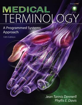 Medical Terminology : A Programmed Systems Approach book