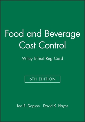 Food and Beverage Cost Control, 6e E-Text Reg Card book