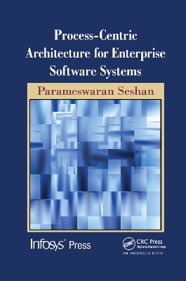 Process-Centric Architecture for Enterprise Software Systems book