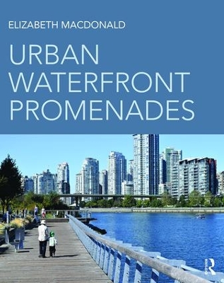 Urban Waterfront Promenades by Elizabeth Macdonald