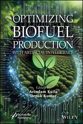 Optimizing Biofuel Production with Artificial Intelligence book