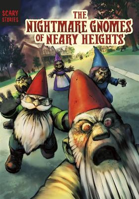 The Nightmare Gnomes of Neary Heights book