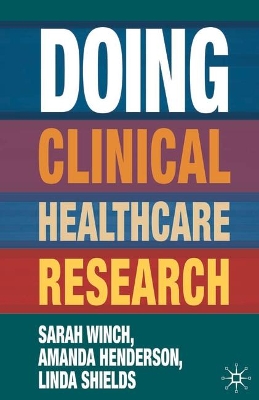 Doing Clinical Healthcare Research book