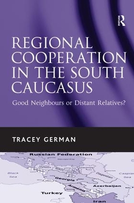 Regional Cooperation in the South Caucasus book
