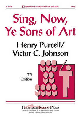 Sing, Now, Ye Sons of Art book