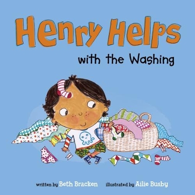 Henry Helps with the Washing by Beth Bracken