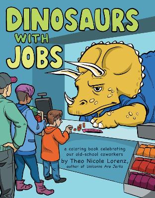 Dinosaurs with Jobs by Sourcebooks