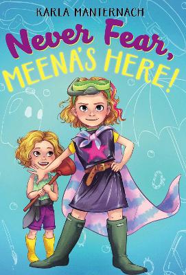 Never Fear, Meena's Here! book