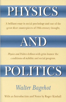 Physics and Politics, or, Thoughts on the Application of the Principles of 