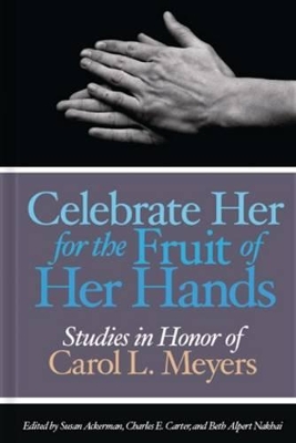 Celebrate Her for the Fruit of Her Hands book