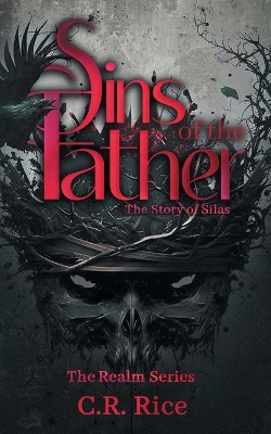 Sins of the Father: The Story of Silas book