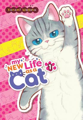 My New Life as a Cat Vol. 1 book