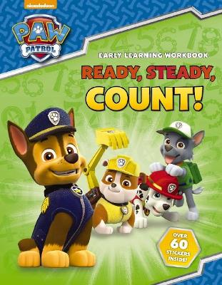 Paw Patrol: Ready, Steady, Count! book