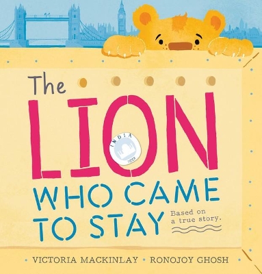 The Lion Who Came to Stay book