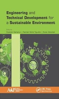 Engineering and Technical Development for a Sustainable Environment by Dzaraini Kamarun