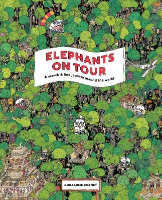 Elephants on Tour: A Search & Find Journey Around the World book