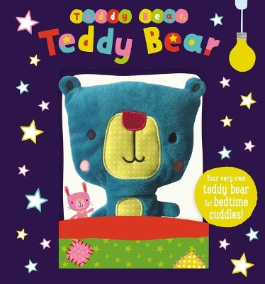Pillow Pals: Teddy Bear, Teddy Bear by Make Believe Ideas