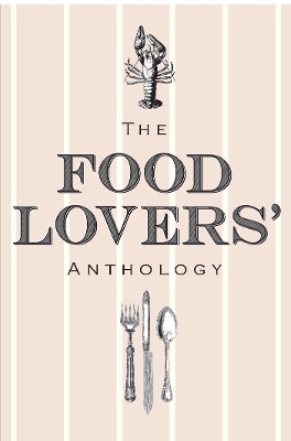 Food Lovers' Anthology book