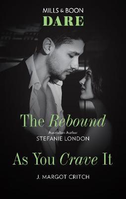 The Rebound/As You Crave It book