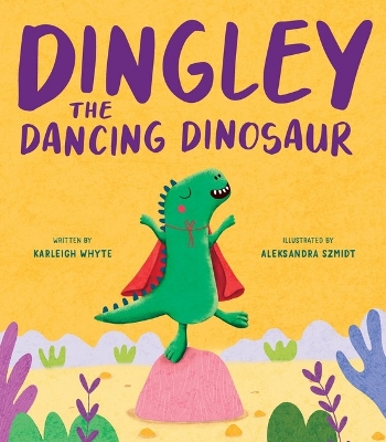 Dingley the Dancing Dinosaur book