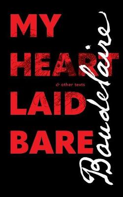My Heart Laid Bare book