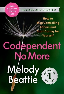 Codependent No More by Melody Beattie