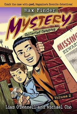 Max Finder Mystery Collected Casebook, Volume 2 book