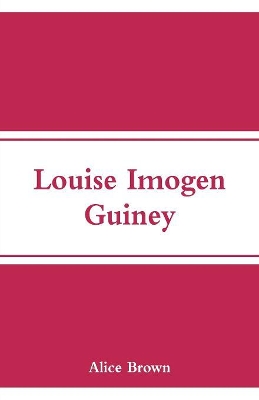 Louise Imogen Guiney book