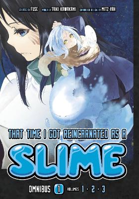 That Time I Got Reincarnated as a Slime Omnibus 1 (Vol. 1-3) book