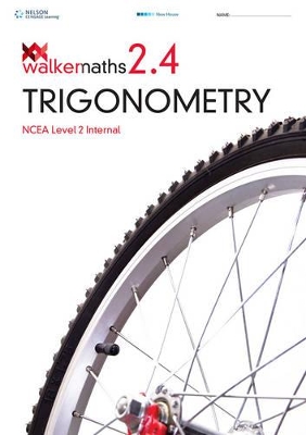 Walker Maths Senior 2.4 Trigonometry Workbook book