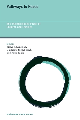 Pathways to Peace: The Transformative Power of Children and Families book