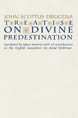 Treatise on Divine Predestination book