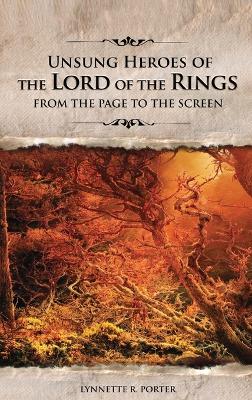 Unsung Heroes of The Lord of the Rings book