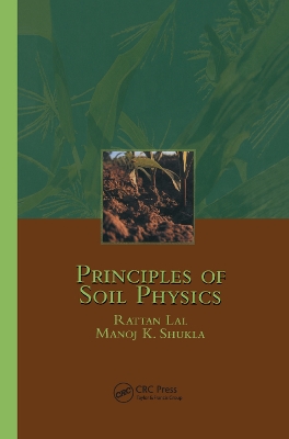 Principles of Soil Physics by Rattan Lal